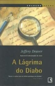 A Lagrima do Diabo (The Devil's Teardrop) (Portuguese Edition)