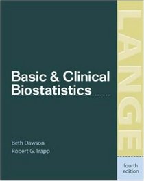 Basic  Clinical Biostatistics (LANGE Basic Science)