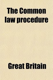 The Common law procedure