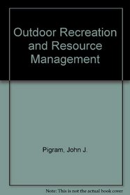 Outdoor Recreation and Resource Management