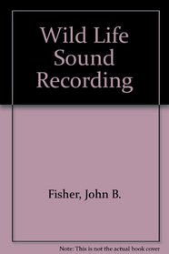 Wildlife sound recording