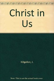 Christ in Us