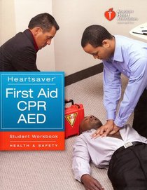 Heartsaver First Aid with CPR and AED