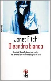 Oleandro Blanco (Italian Edition)
