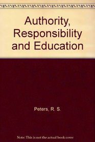 Authority, responsibility and education