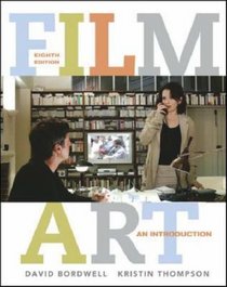 Film Art: An Introduction with Tutorial CD-ROM