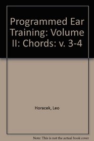 Programmed Ear Training: Intervals; Melody and Rhythm