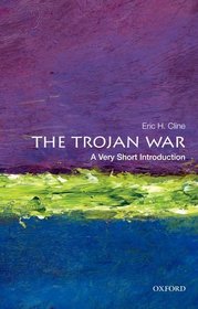 The Trojan War: A Very Short Introduction (Very Short Introductions)