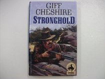 Stronghold (Gunsmoke Westerns.)