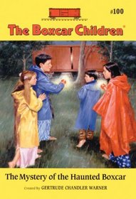 The Mystery Of The Haunted Boxcar (Turtleback School & Library Binding Edition) (Boxcar Children Mysteries)