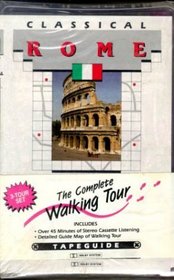 Rome: The Complete Walking Tour : Tapeguide (Cassettes and Maps)