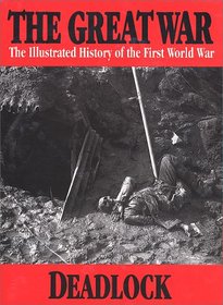 The Great War Vol 3 - Deadlock (The Great War Series)