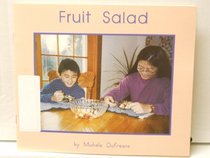 Fruit Salad Early Emergent Books Set 2