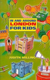 In and Around London for Kids