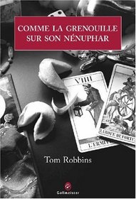 Comme la grenouille sur son nnuphar (French Edition)