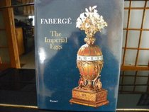 Faberge: The Imperial Eggs