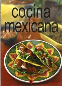 Cocina de mexico / Mexico cuisine (Coleccion Practico De Cocina) (Spanish Edition)