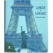 Langue Et Langage/Le Francais Par Le Francais