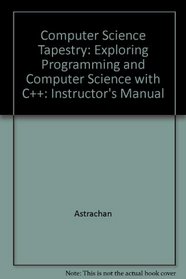 A Computer Science Tapestry: Exploring Programming and Computer Science