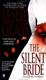 The Silent Bride (April Woo, Bk 7)