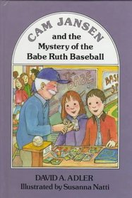 Cam Jansen and the Mystery of the Babe Ruth Baseball (Cam Jansen Adventure)