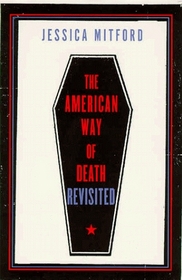 The American Way of Death Revisited