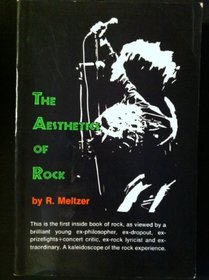 The aesthetics of rock,