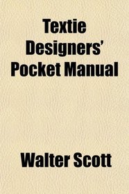 Textie Designers' Pocket Manual