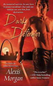 Dark Defender (Paladins of Darkness, Bk 2)