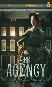 Agency 1, The: A Spy in the House (Mary Quinn Mysteries)