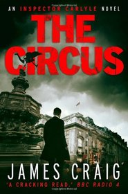 Circus (Inspector Carlyle 4)
