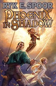 Phoenix in Shadow (Balanced Sword, Bk 2)
