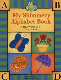 My Shimmery Alphabet Book