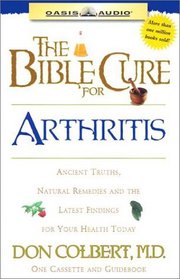 The Bible Cure for Arthritis: Cassette and Guidebook (Bible Cure (Oasis Audio))