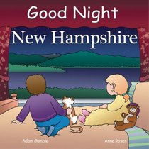 Good Night New Hampshire (Good Night Our World)