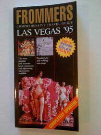 Frommer's Comprehensive Travel Guide: Las Vegas '95 (Frommer's Complete Guides)