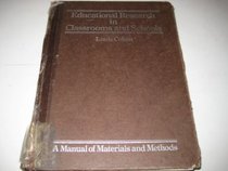 Educational Research in Classrooms and Schools: A Manual of Materials and Methods