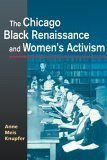 The Chicago Black Renaissance and Women's Activism