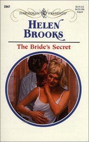 The Bride's Secret (Harlequin Presents, No 2047)