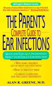Parent's Complete Guide to Ear Infections