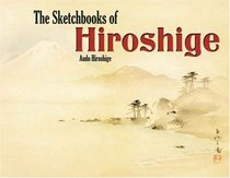 The Sketchbooks of Hiroshige (Pictorial Archive Series)