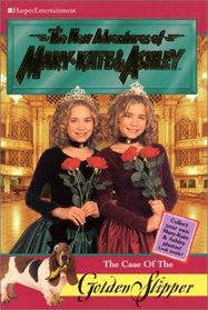 The Case of the Golden Slipper (New Adventures of Mary-Kate  Ashley (Library))