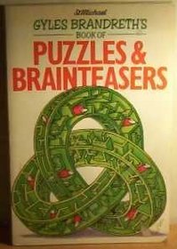 GYLES BRANDRETH'S BOOK OF PUZZLES AND BRAINTEASERS