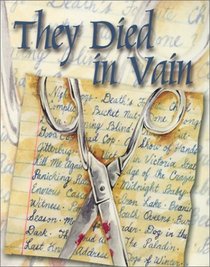They Died in Vain: Overlooked, Underappreciated and Forgotten Mystery Novels