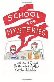 The School for Mysteries: A Cozy Comic Adventure
