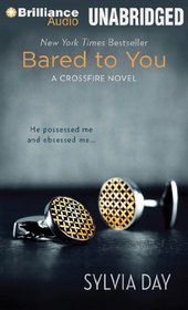 Bared to You: A Crossfire Novel