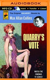 Quarry's Vote (aka Primary Target) (Quarry, Bk 5) (Audio MP3 CD) (Unabridged)