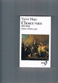 Choses Vues 1847-1848 (French Edition)