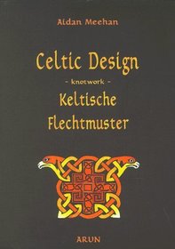 Celtic Design. Keltische Flechtmuster.