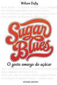 Sugar Blues (Portuguese Edition)